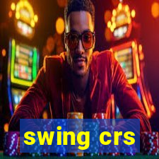 swing crs